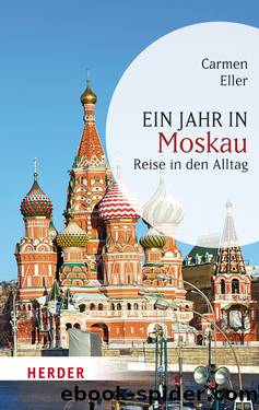 Ein Jahr in Moskau by Eller Carmen