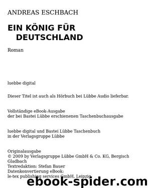 Ein König für Deutschland by Eschbach Andreas