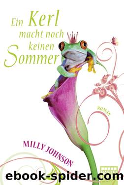 Ein Kerl macht noch keinen Sommer by Milly Johnson