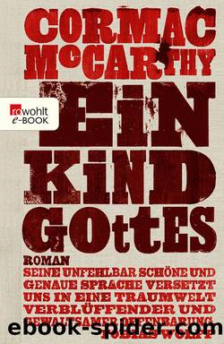 Ein Kind Gottes by Cormac McCarthy