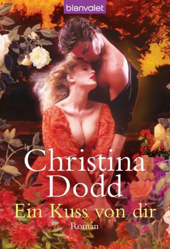 Ein Kuss von dir by Christina Dodd