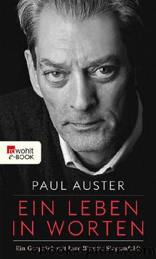 Ein Leben in Worten by Paul Auster