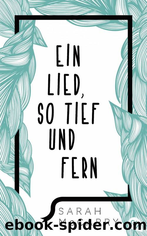 Ein Lied, so tief und fern by McCarry Sarah