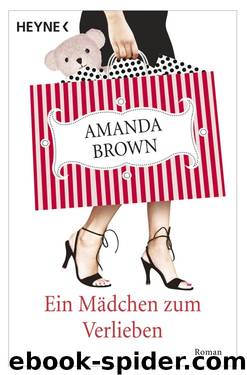 Ein Mädchen zum Verlieben by Brown Amanda