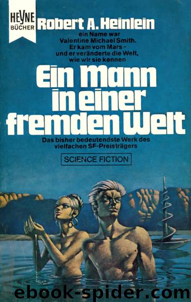 Ein Mann in einer fremden Welt by Robert A. Heinlein