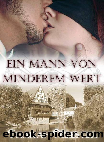 Ein Mann von minderem Wert by Tharah Meester