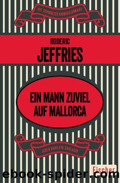 Ein Mann zuviel auf Mallorca by Roderic Jeffries