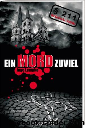 Ein Mord zuviel - Â§ 211 - Regional-Krimi by Lempke Inge