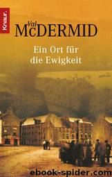 Ein Ort für die Ewigkeit by McDermid Val