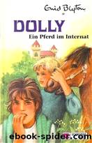 Ein Pferd im Internat by Blyton Enid