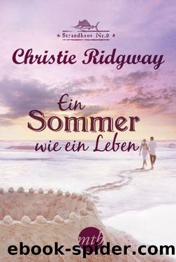 Ein Sommer wie ein Leben (German Edition) by Christie Ridgway