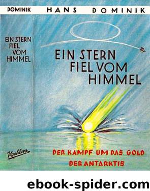 Ein Stern fiel vom Himmel by Hans Dominik