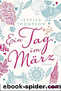 Ein Tag im Maerz by Jessica Thompson