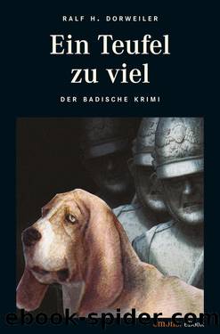 Ein Teufel zu viel by Dorweiler Ralf H