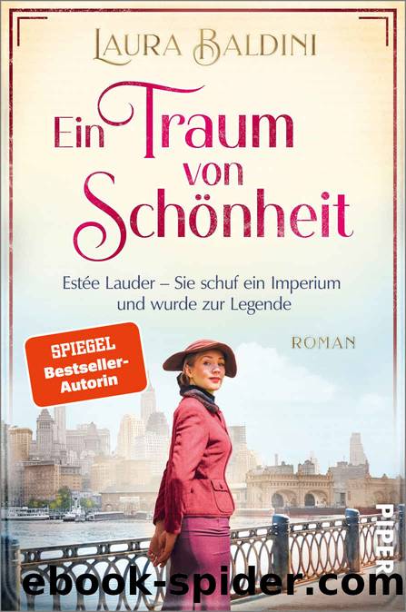 Ein Traum von SchÃ¶nheit: EstÃ©e Lauder by Laura Baldini