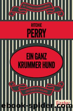 Ein ganz krummer Hund by Ritchie Perry