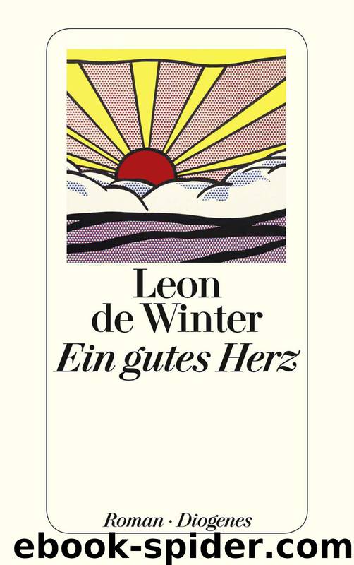 Ein gutes Herz (German Edition) by Winter Leon de