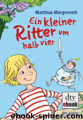 Ein kleiner Ritter um halb vier by dtv