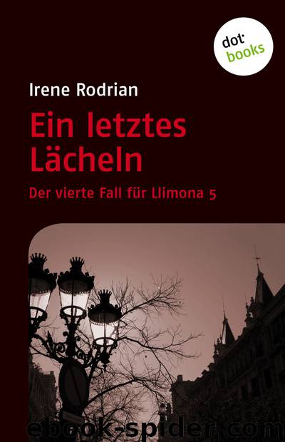 Ein letztes Lächeln by Irene Rodrian