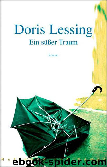 Ein süßer Traum (German Edition) by Lessing Doris