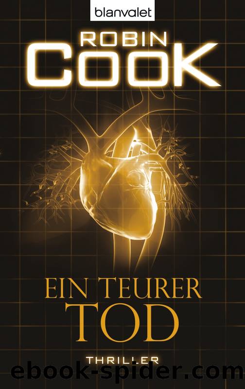 Ein teurer Tod - Thriller by Robin Cook