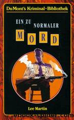 Ein zu normarler Mord by Martin