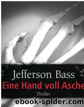 Eine Hand voll Asche by Bass Jefferson