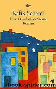 Eine Hand voller Sterne by Schami Rafik