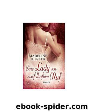 Eine Lady von zweifelhaftem Ruf by Madeline Hunter