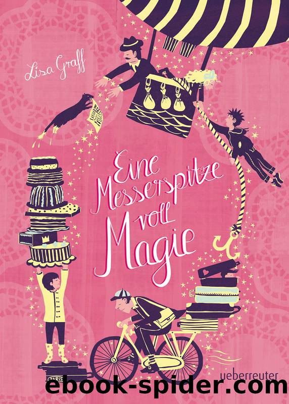 Eine Messerspitze voll Magie by Lisa Graff