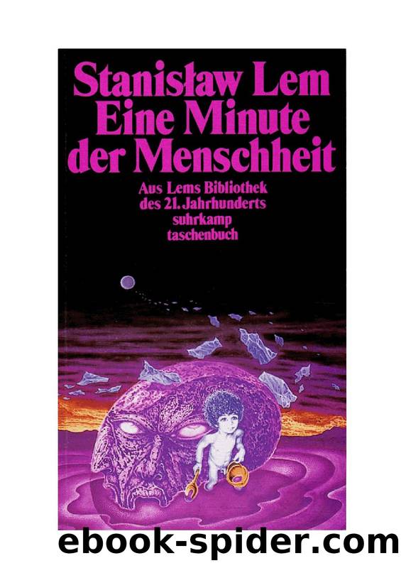 Eine Minute der Menschheit. by Stanislaw Lem