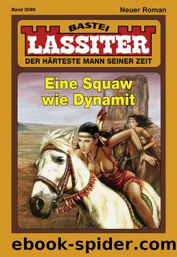 Eine Squaw wie Dynamit by Jack Slade