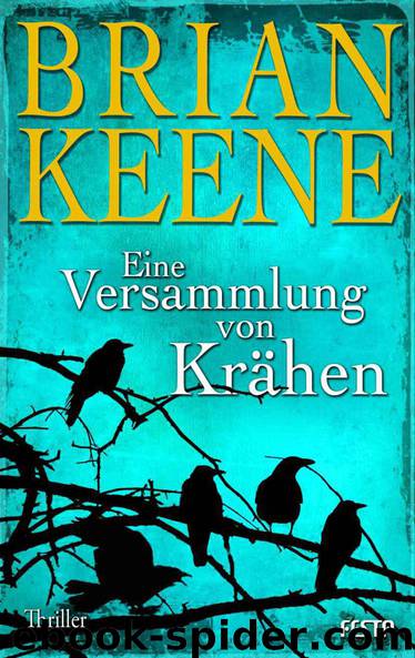 Eine Versammlung von Krähen (German Edition) by Keene Brian