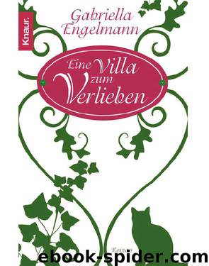 Eine Villa zum Verlieben: Roman (German Edition) by Engelmann Gabriella