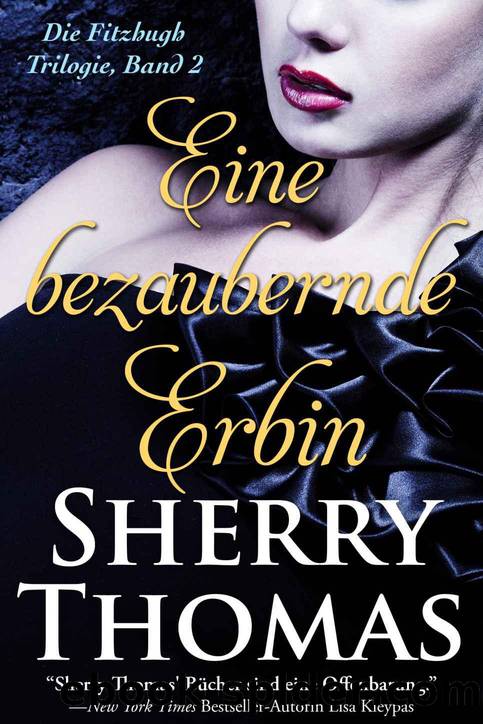 Eine bezaubernde Erbin by Sherry Thomas