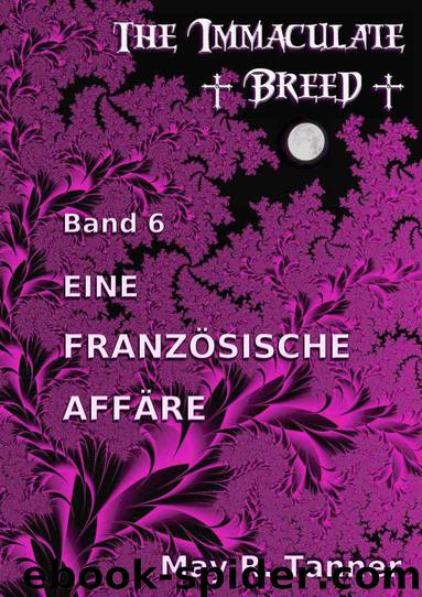 Eine franzoesische Affäre by Tanner May R