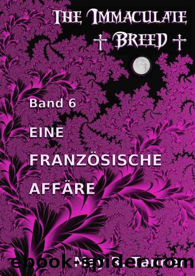 Eine franzoesische Affaere by May R. Tanner