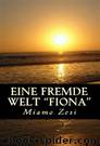 Eine fremde Welt 3 - Fiona by Zesi Miamo