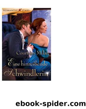 Eine hinreissende Schwindlerin by Courtney Milan