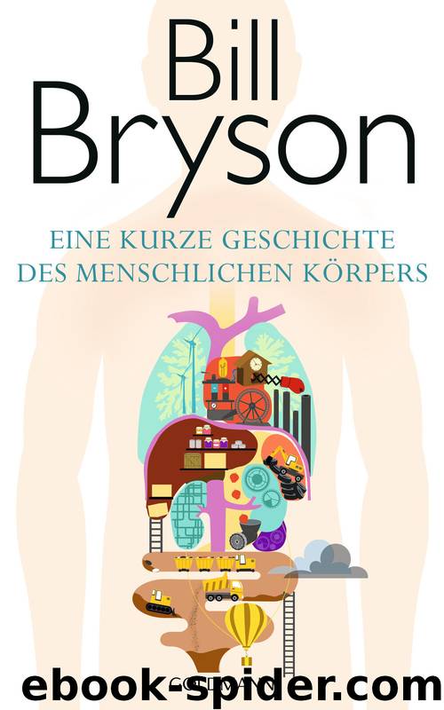 Eine kurze Geschichte des menschlichen Körpers (German Edition) by Bryson Bill