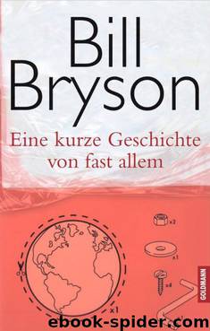 Eine kurze Geschichte von fast allem by Bill Bryson