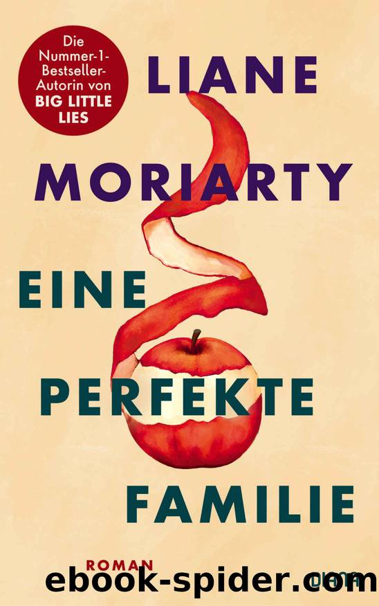 Eine perfekte Familie: Roman (German Edition) by Moriarty Liane