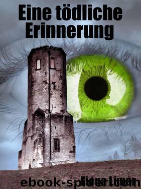 Eine tödliche Erinnerung (German Edition) by Limar Fiona