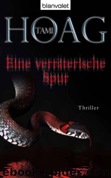 Eine verräterische Spur: Thriller (German Edition) by Hoag Tami