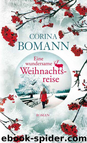 Eine wundersame Weihnachtsreise: Roman (German Edition) by Corina Bomann