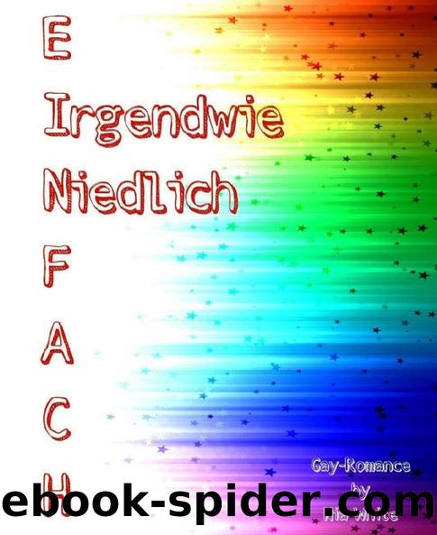 Einfach irgendwie niedlich by Nia White