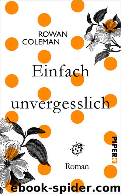 Einfach unvergesslich by Rowan Coleman