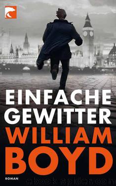 Einfache Gewitter: Roman (German Edition) by Boyd William