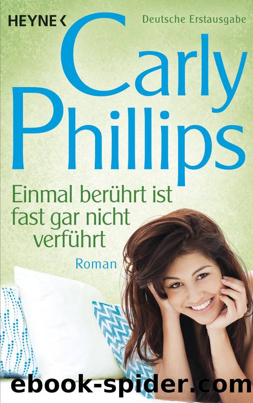 Einmal berührt ist fast gar nicht verführt by Phillips Carly