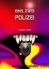 Eins, zwei Polizei by Berger Sabineee